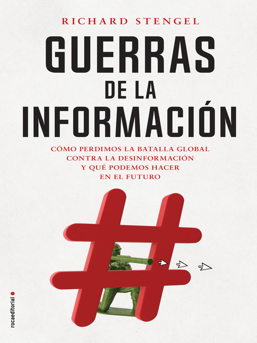 Title details for Guerras de la información by Richard Stengel - Available